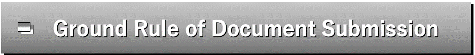Ground Rule of Document Submission